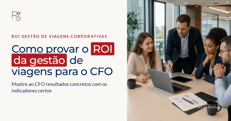 Como provar o ROI da gestão de viagens para o CFO